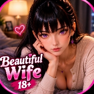Beautiful Wife 18+