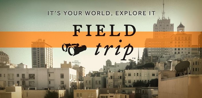 Test: Field Trip von Google zeigt Informationen aus der Umgebung